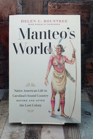 Manteo's World by Helen C. Rountree